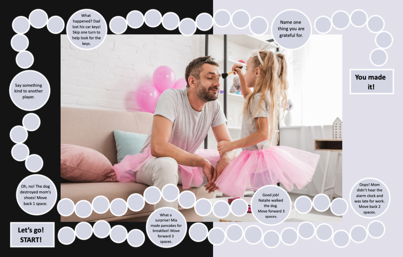 A heartwarming board game featuring a father and daughter dressed in pink tutus, playing together with prompts like "Say something kind" and "Name one thing you are grateful for" on a playful path encouraging family connection and fun.